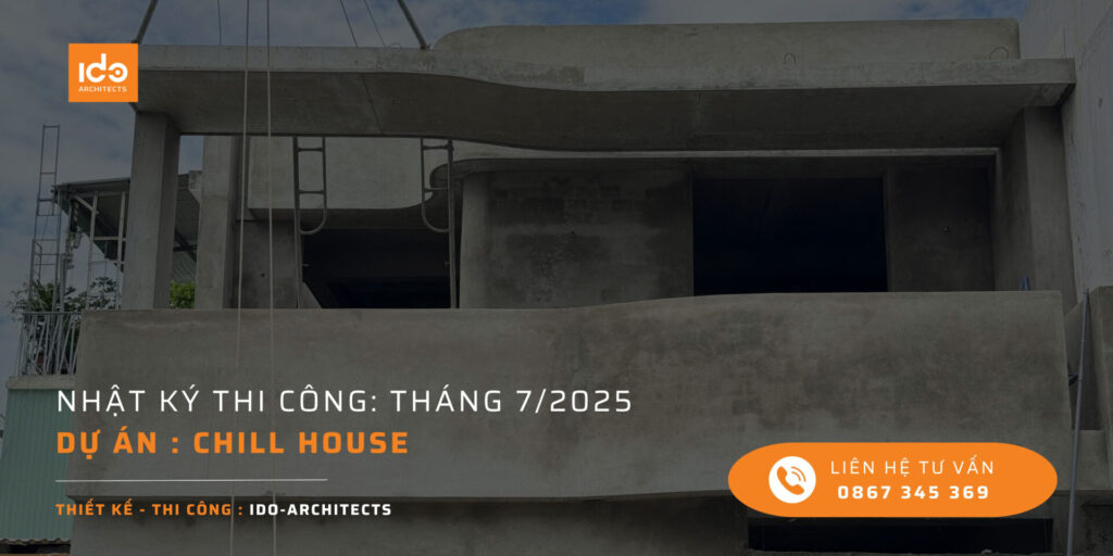 Hoàn thiện phần thô dự án CHILL HOUSE